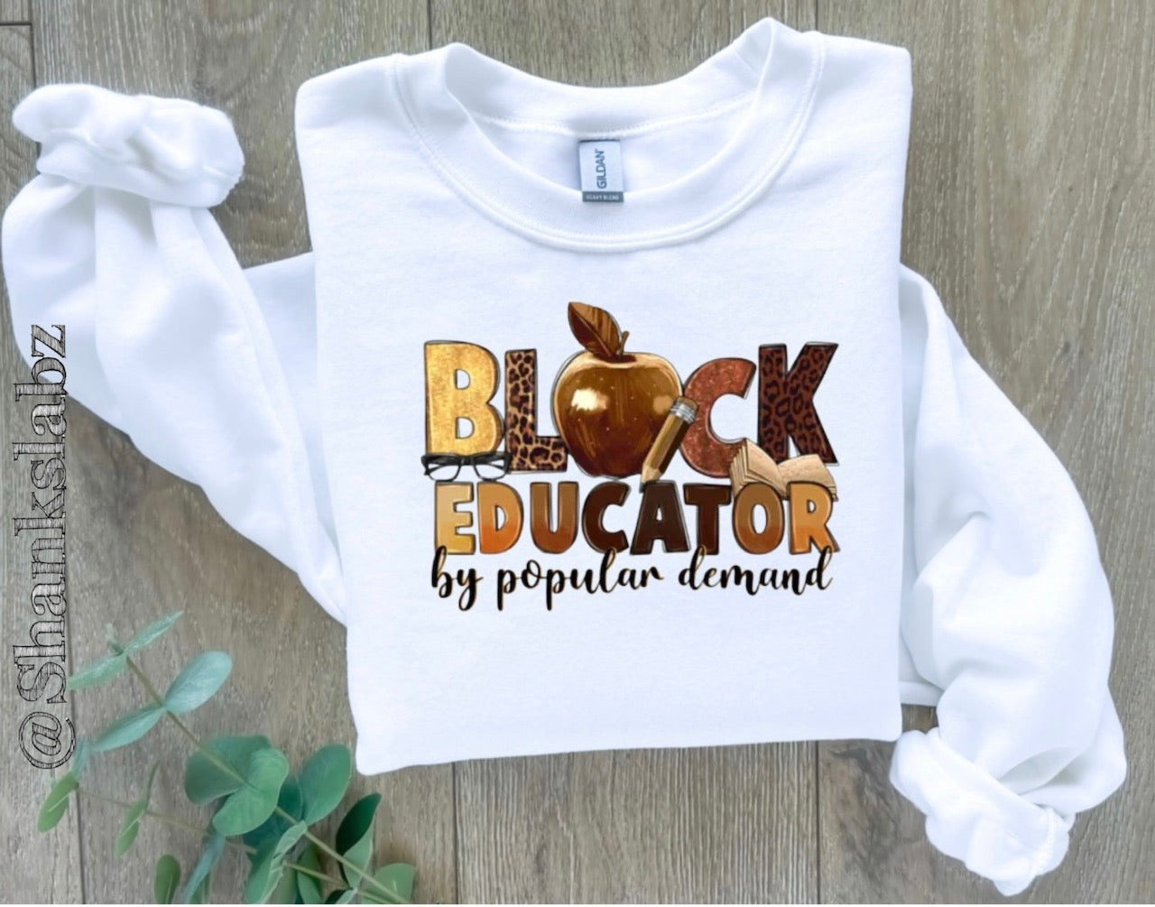 BLACK EDUCATOR SWEATSHIRT