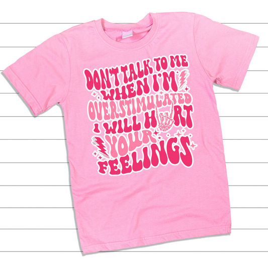 Overstimulated Tee