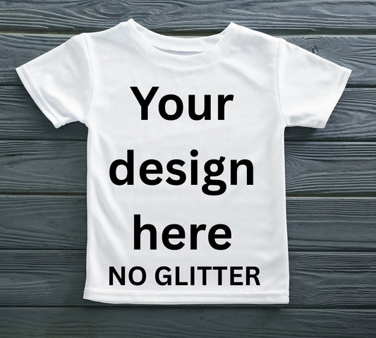 Customer design on your shirt