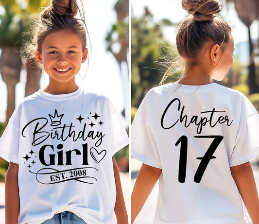 Birthday Girl/Chapter 17 t-shirt